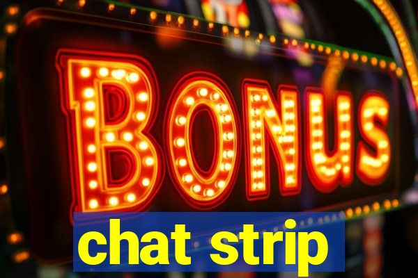 chat strip